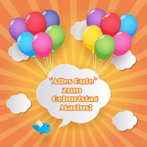 Alles Gute zum Geburtstag, Marius! Alles Gute zum Geburtstag, Marius!