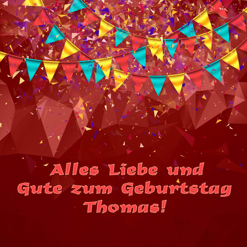 Alles Liebe und Gute zum Geburtstag, Thomas!