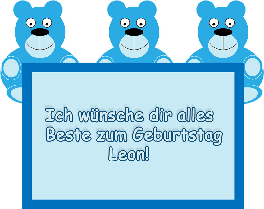 Ich wnsche dir alles Beste zum geburtstag, Leon!