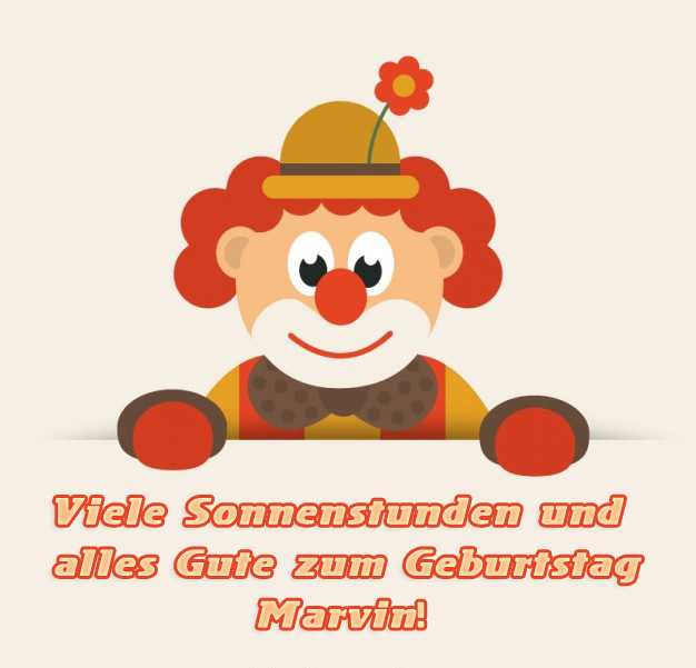 Viele Sonnenstunden und alles Gute zum Geburtstag, Marvin! Viele Sonnenstunden und alles Gute zum Geburtstag, Marvin!