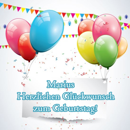 Herzlishen Glückwunsch zum Geburtstag, Marius! Herzlishen Glückwunsch zum Geburtstag, Marius!