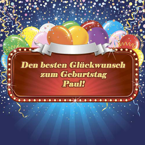 Den besten Glckwunsch zum Geburtstag, Paul!