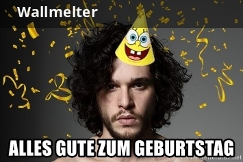 Geburtstagsgre fr Wallmelter von Jon Snow