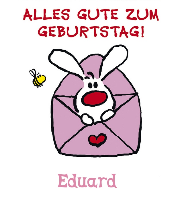 Geburtstagsgre fr Eduard vom Hasen