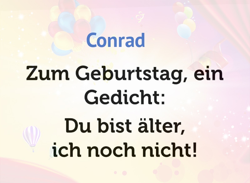 Zum Geburtstag ein Gedicht fr Conrad