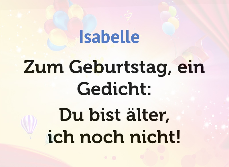 Zum Geburtstag ein Gedicht fr Isabelle