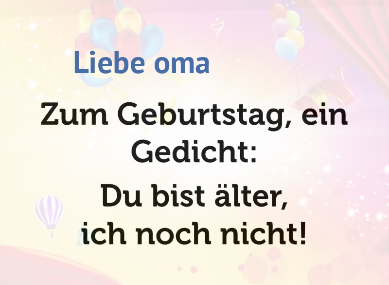 Zum Geburtstag ein Gedicht fr Liebe oma