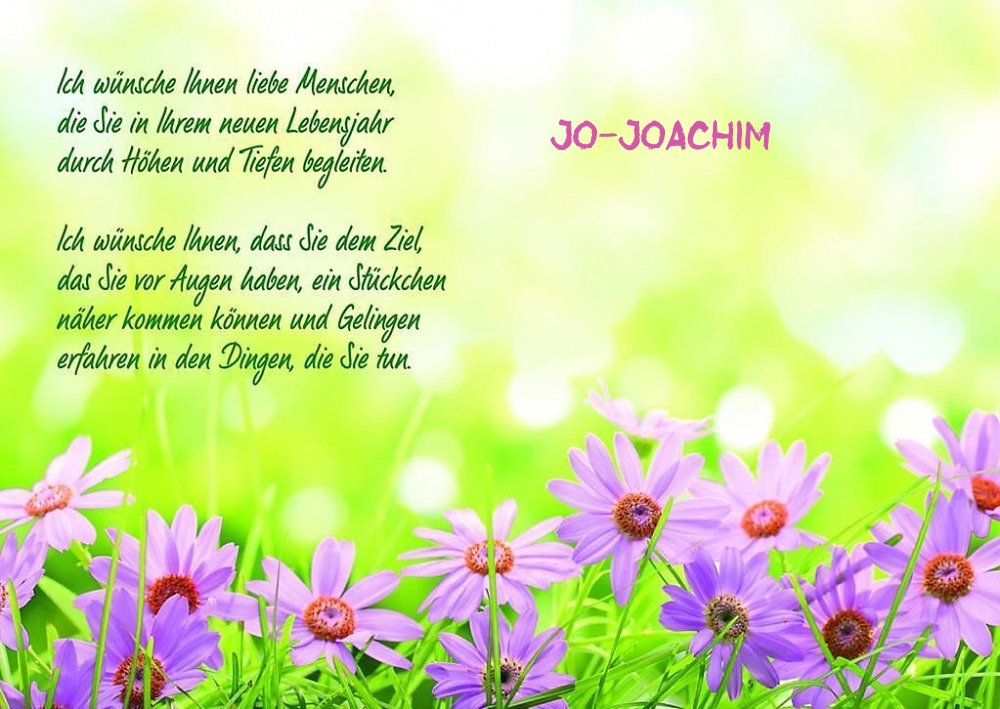 Ein schnes Happy Birthday Gedicht fr Jo-Joachim
