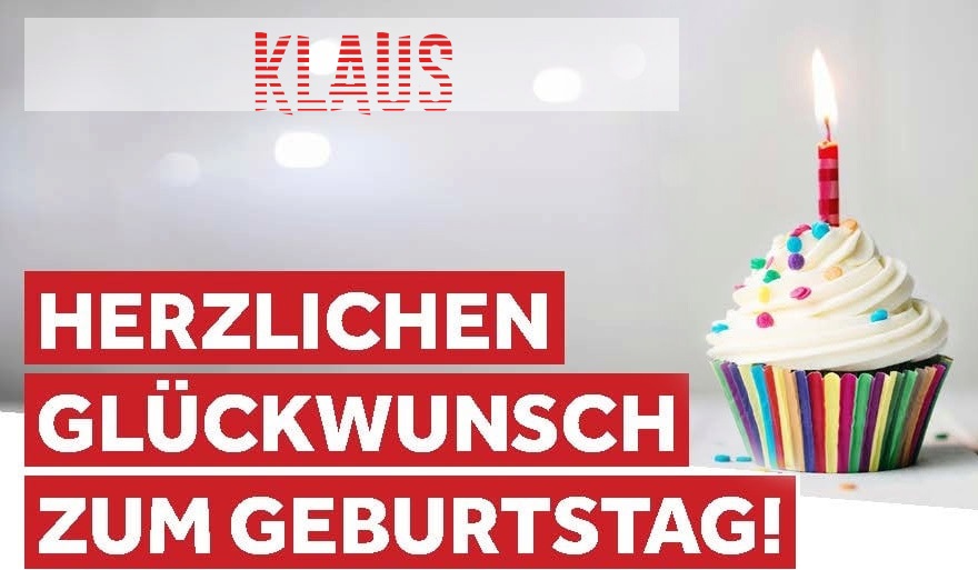 Herzlichen Glckwunsch zum Geburtstag fr Klaus