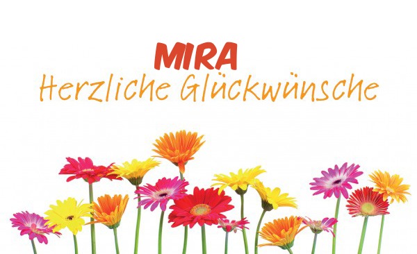 Mira, Herzliche Glckwunsche!