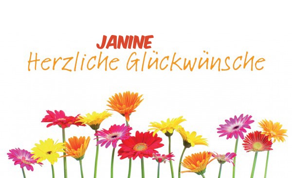 Janine, Herzliche Glckwunsche!