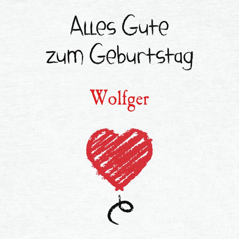 Herzlichen Glckwunsch zum Geburtstag, Wolfger