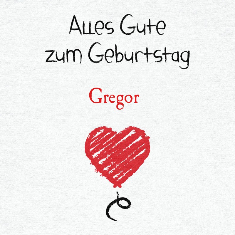 Herzlichen Glckwunsch zum Geburtstag, Gregor