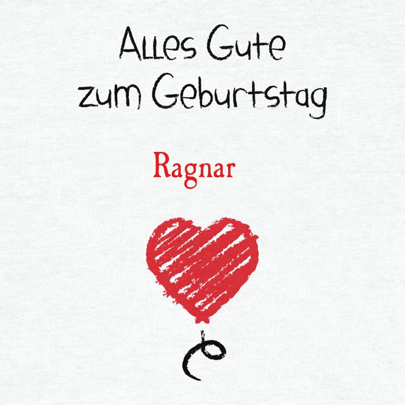 Herzlichen Glckwunsch zum Geburtstag, Ragnar