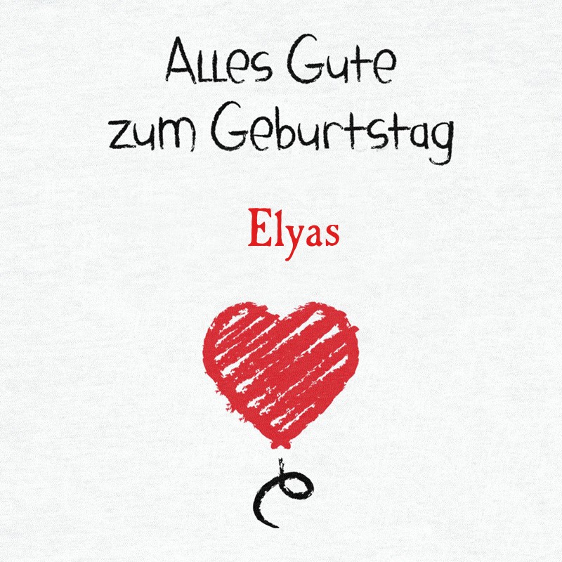 Herzlichen Glckwunsch zum Geburtstag, Elyas