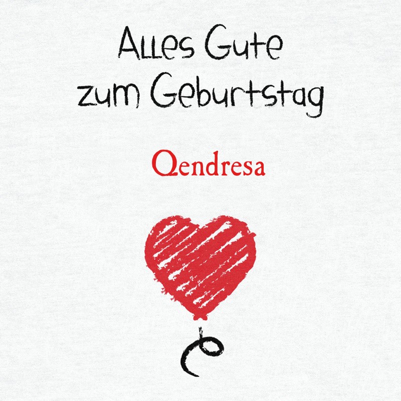 Herzlichen Glückwunsch zum Geburtstag, Qendresa Herzlichen Glückwunsch zum Geburtstag, Qendresa