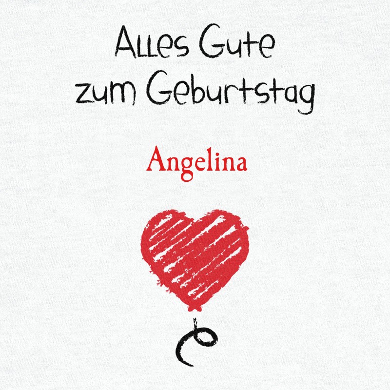 Herzlichen Glückwunsch zum Geburtstag, Angelina Herzlichen Glückwunsch zum Geburtstag, Angelina