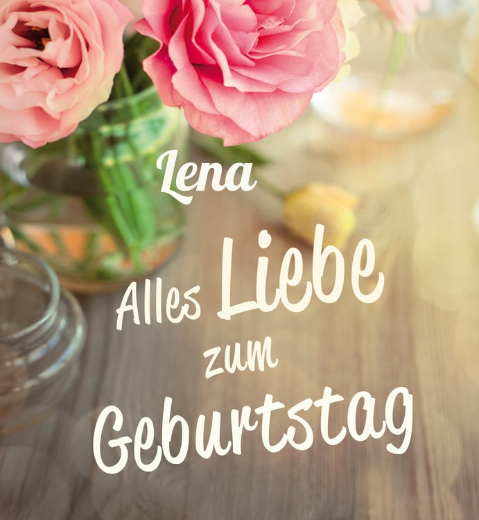 Alles Liebe zum Geburtstag Lena!
