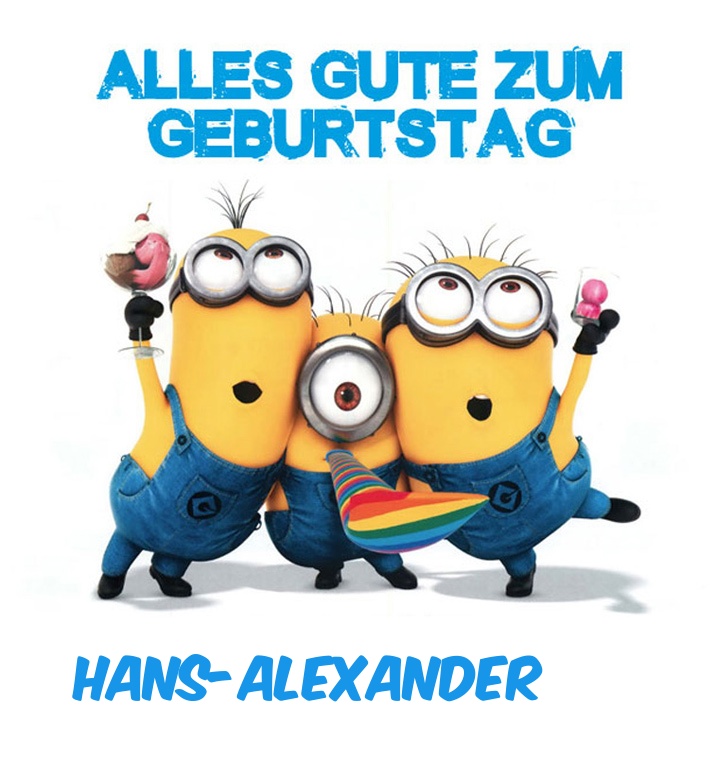 Alles Gute zum Geburtstag von Minions fr Hans-Alexander