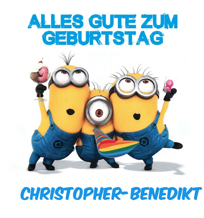 Alles Gute zum Geburtstag von Minions für Christopher-Benedikt Alles Gute zum Geburtstag von Minions für Christopher-Benedikt