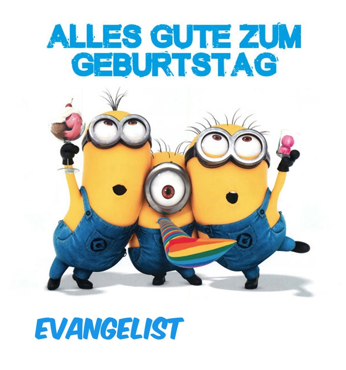 Alles Gute zum Geburtstag von Minions fr Evangelist