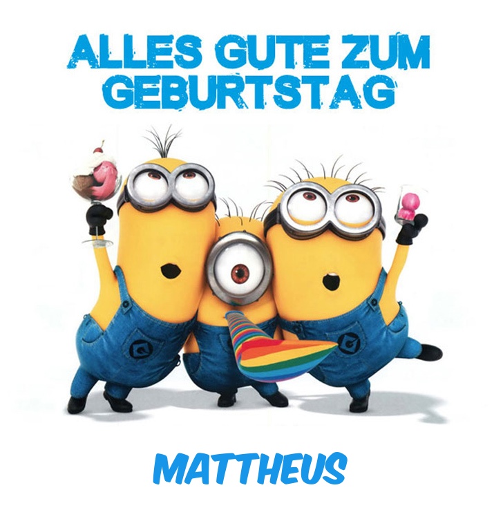 Alles Gute zum Geburtstag von Minions für Mattheus Alles Gute zum Geburtstag von Minions für Mattheus