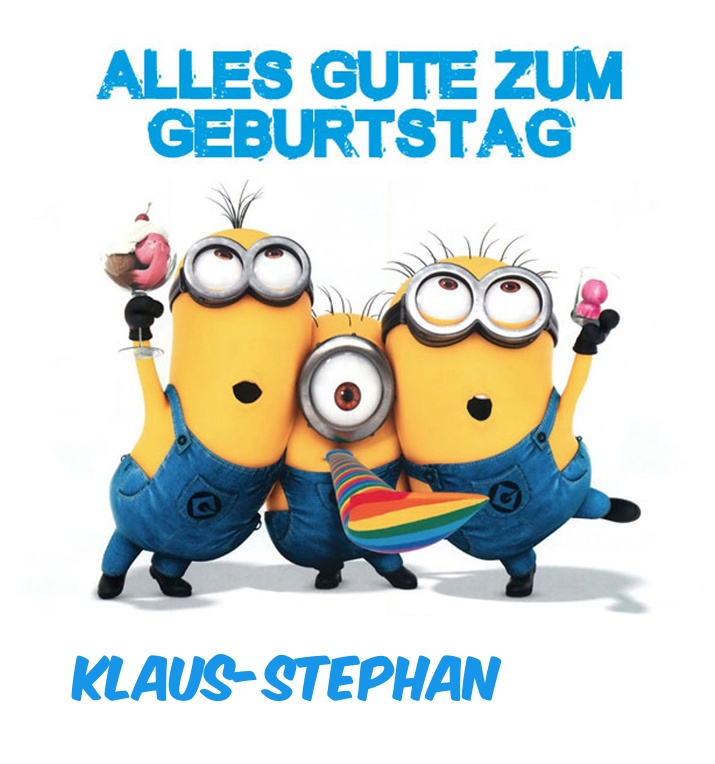 Alles Gute zum Geburtstag von Minions für Klaus-Stephan Alles Gute zum Geburtstag von Minions für Klaus-Stephan
