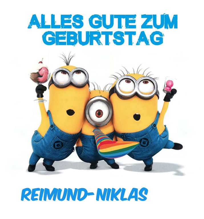 Alles Gute zum Geburtstag von Minions fr Reimund-Niklas