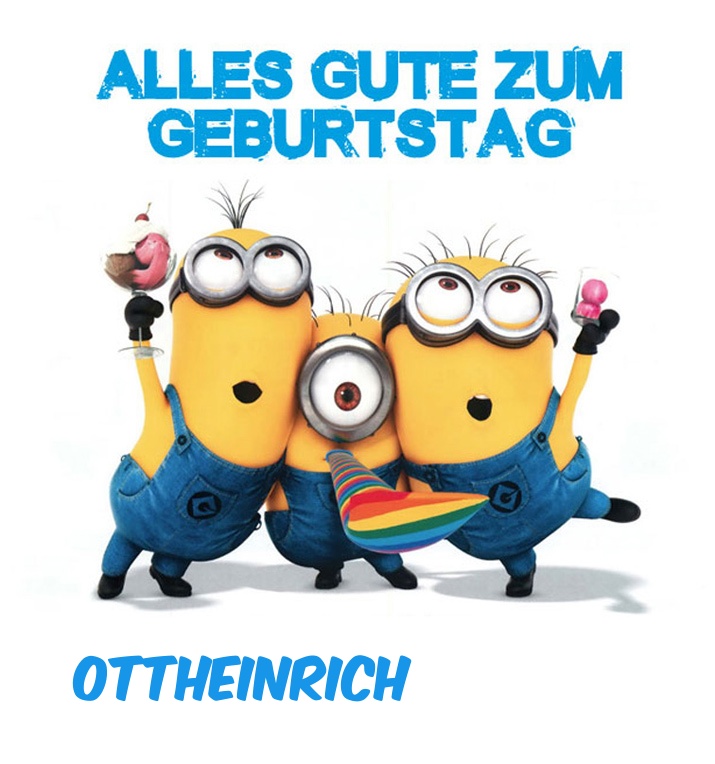 Alles Gute zum Geburtstag von Minions für Ottheinrich Alles Gute zum Geburtstag von Minions für Ottheinrich