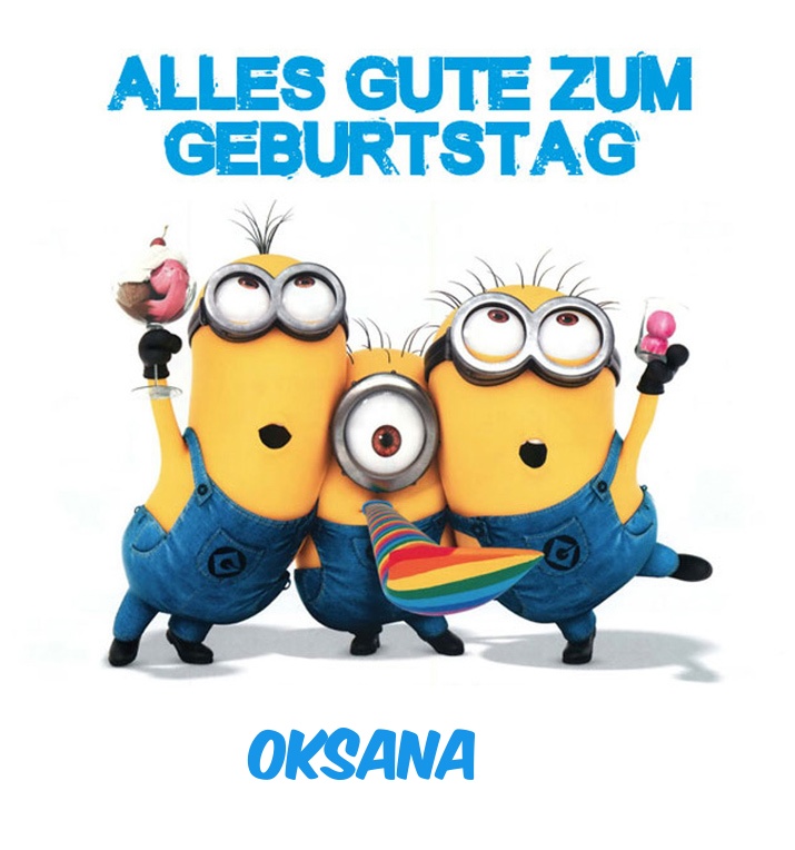 Alles Gute zum Geburtstag von Minions für Oksana Alles Gute zum Geburtstag von Minions für Oksana