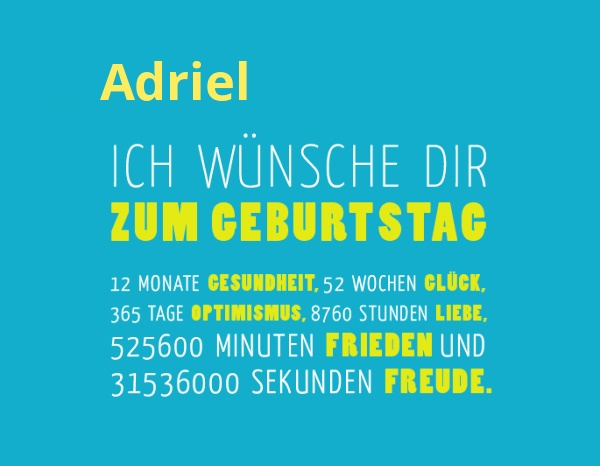 Adriel, Ich wnsche dir zum geburtstag...