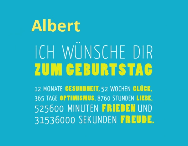 Albert, Ich wnsche dir zum geburtstag...