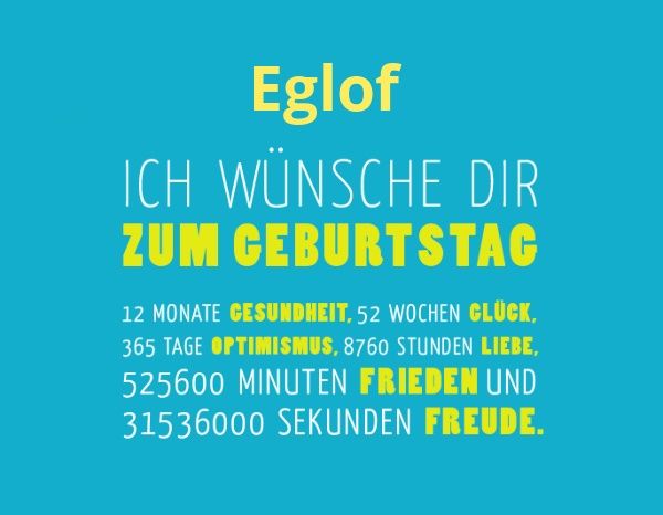 Eglof, Ich wnsche dir zum geburtstag...