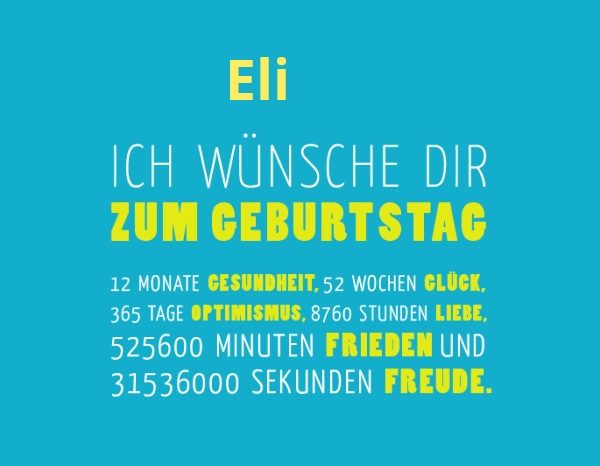 Eli, Ich wnsche dir zum geburtstag...