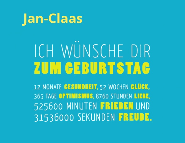 Jan-Claas, Ich wnsche dir zum geburtstag...