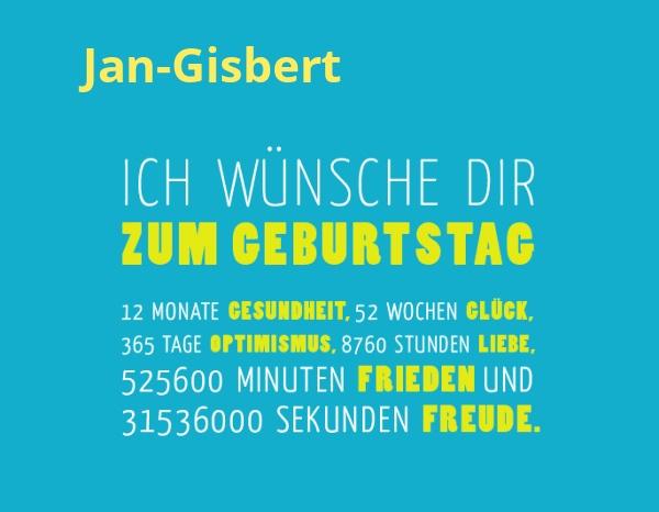 Jan-Gisbert, Ich wnsche dir zum geburtstag...