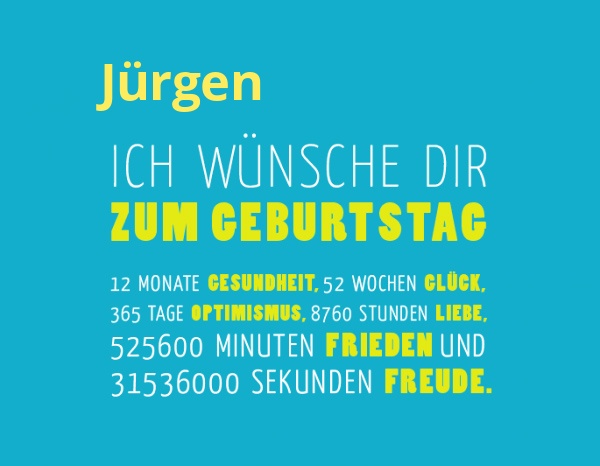 Jrgen, Ich wnsche dir zum geburtstag...