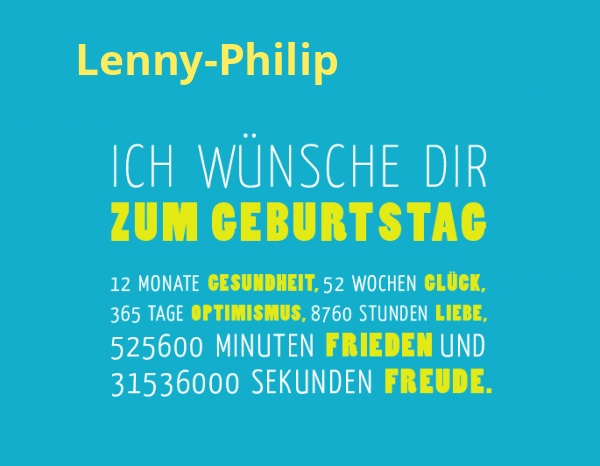 Lenny-Philip, Ich wnsche dir zum geburtstag...