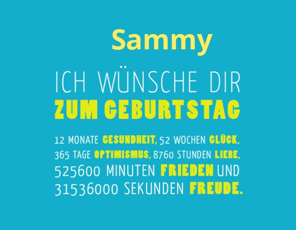 Sammy, Ich wnsche dir zum geburtstag...