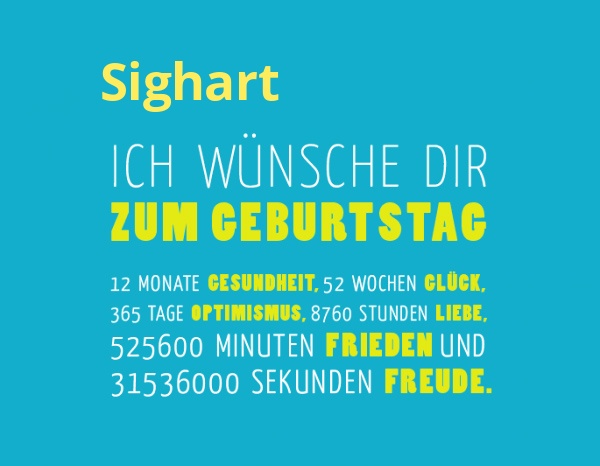 Sighart, Ich wnsche dir zum geburtstag...