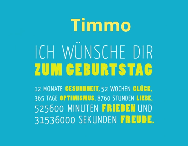 Timmo, Ich wnsche dir zum geburtstag...