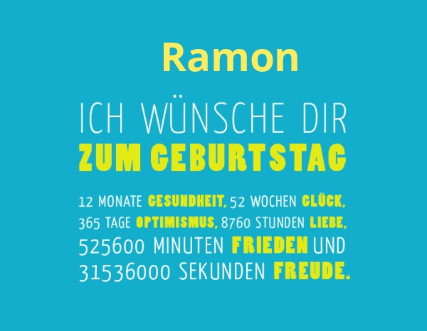 Ramon, Ich wnsche dir zum geburtstag...