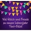 Viel Glck und Freude zu neuen Lebensjahr, Toni-Felix!