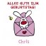 Geburtstagsgre fr Chris vom Hasen