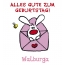 Geburtstagsgre fr Walburga vom Hasen