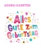 Bunte Geburtstagsgre fr Achim-Carsten