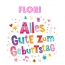 Bunte Geburtstagsgre fr Flori