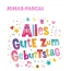 Bunte Geburtstagsgre fr Jonas-Pascal