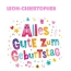 Bunte Geburtstagsgre fr Leon-Christopher