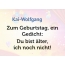 Zum Geburtstag ein Gedicht fr Kai-Wolfgang